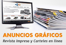 Anuncios gráficos - Revista Impresa y Carteles en línea